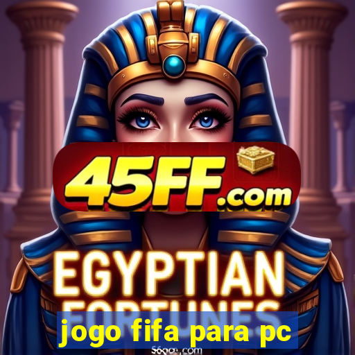jogo fifa para pc
